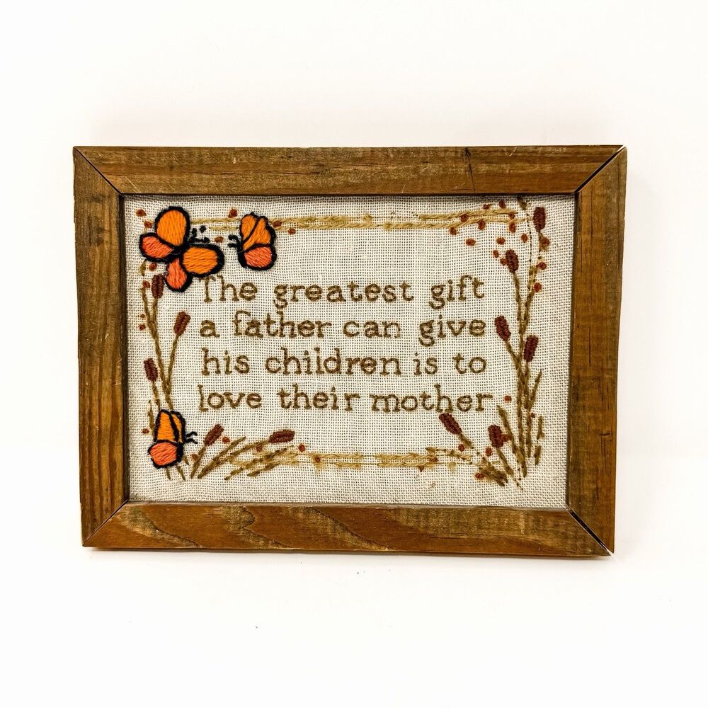 Vintage 1970s Crewel Embroidery Butterfly Floral Father Quote Framed Wall Art